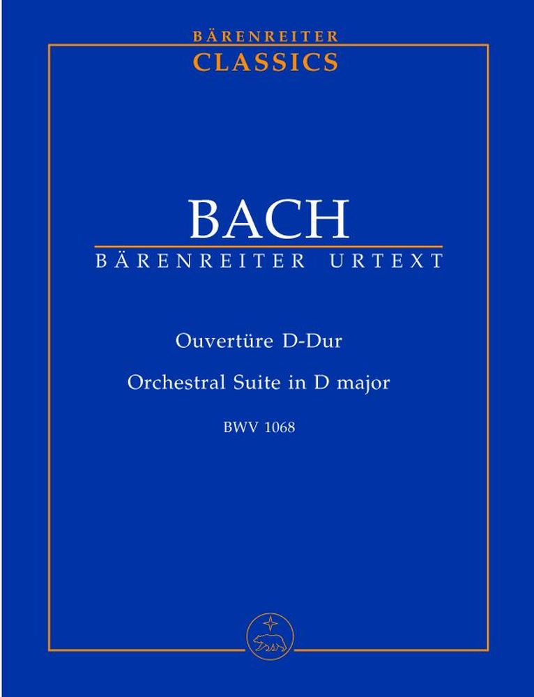 BARENREITER BACH J.S. - OVERTURE D MAJOR BWV 1068 - STUDY SCORE