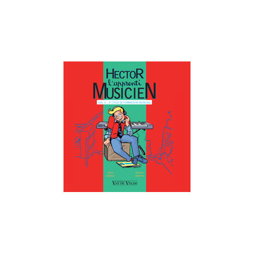 LEMOINE DEBEDA S. / MARTIN F. - HECTOR, L'APPRENTI MUSICIEN VOL.5 - CD SEUL