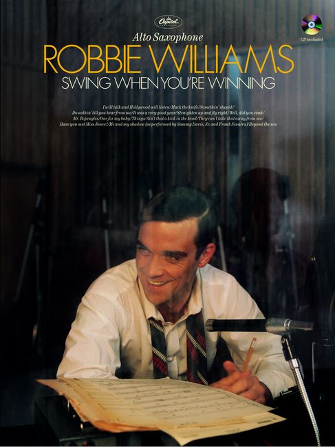 FABER MUSIC WILLIAMS ROBBIE - SWING WHEN YOU'RE WINNING + CD - SAXOPHONE AND PIANO 