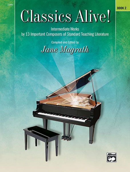 ALFRED PUBLISHING MAGRATH JANE - CLASSICS ALIVE! BOOK 2 - PIANO SOLO