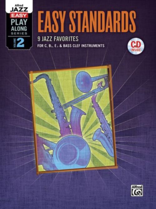 ALFRED PUBLISHING ALFRED JAZZ EASY PLAY-ALONG SERIES, VOL.2 - EASY STANDARDS + CD - TOUS INSTRUMENTS