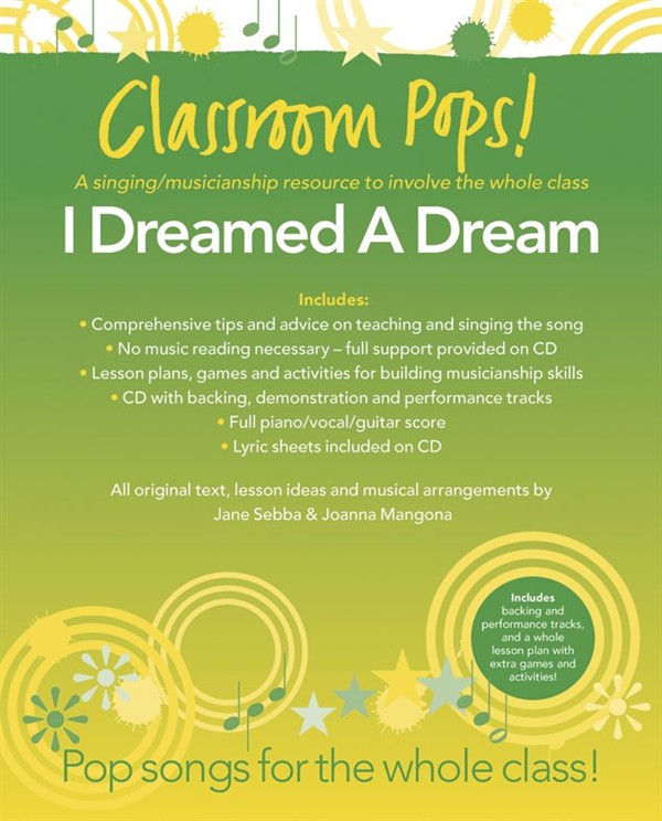 CHESTER MUSIC CLASSROOM POP SONGSHEETS I DREAMED A DREAM PIANO/VOCAL/GUITAR + CD - MUSICALS