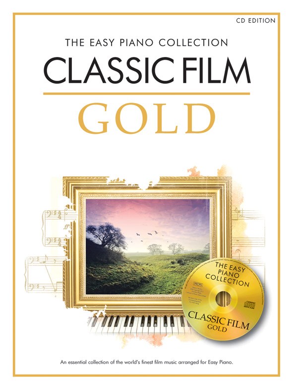 CHESTER MUSIC THE EASY PIANO COLLECTION - CLASSIC FILM GOLD - PIANO SOLO