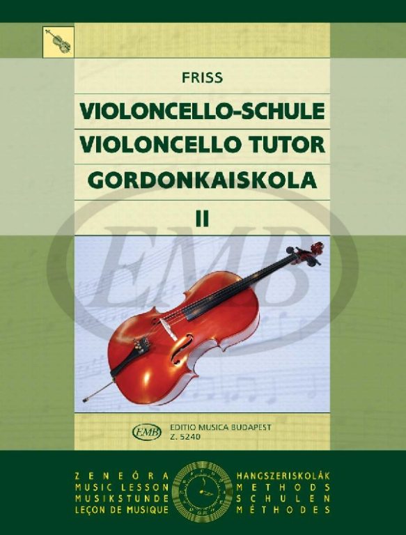 EMB (EDITIO MUSICA BUDAPEST) FRISS A. - VIOLONCELLO TUTOR VOL. 2 - VIOLONCELLE