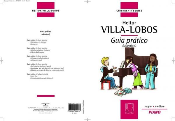 EDITION MAX ESCHIG VILLA-LOBOS H. - GUIA PRATICO - PIANO
