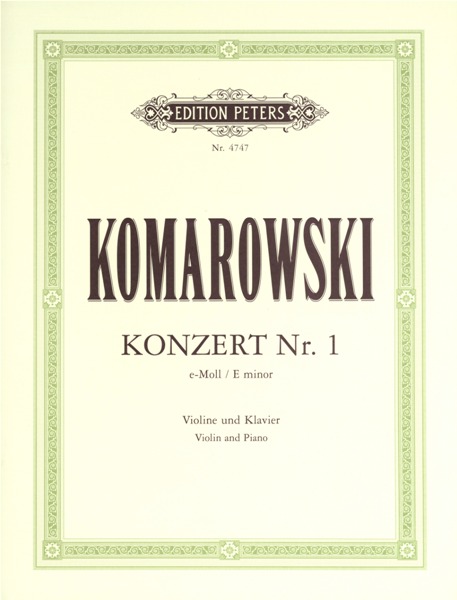 EDITION PETERS KOMAROVSKY - CONCERTO NO.1 E MINOR - VIOLIN AND PIANO