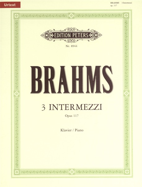 EDITION PETERS BRAHMS JOHANNES - 3 INTERMEZZI OP.117 - PIANO
