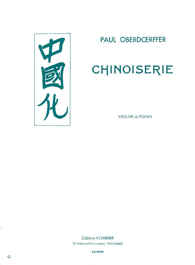COMBRE OBERDOERFFER PAUL - CHINOISERIE - VIOLON, PIANO 