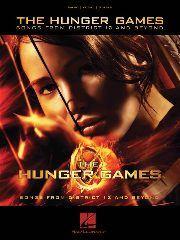 HAL LEONARD THE HUNGER GAMES SONGS FROM DISTRICT 12 AND BEYOND - PVG