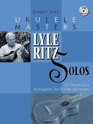 HAL LEONARD UKULELE MASTERS LYLE RITZ SOLOS CHORDS SOLOS + CD
