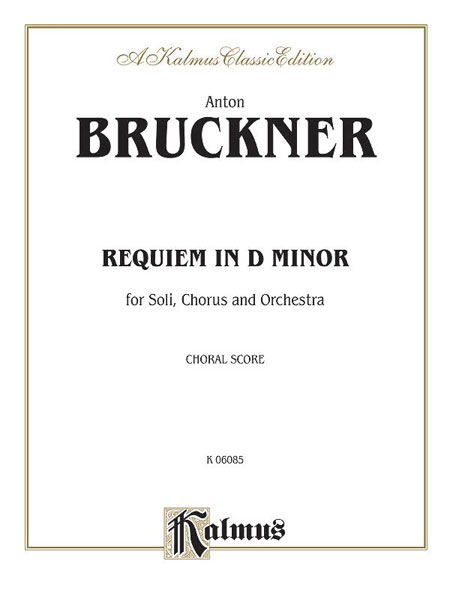 ALFRED PUBLISHING BRUCKNER ANTON - REQUIEM D MINOR - VOCAL SCORE