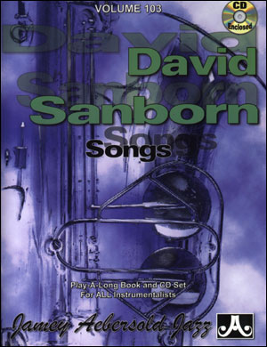 AEBERSOLD AEBERSOLD N°103 - DAVID SANBORN + CD