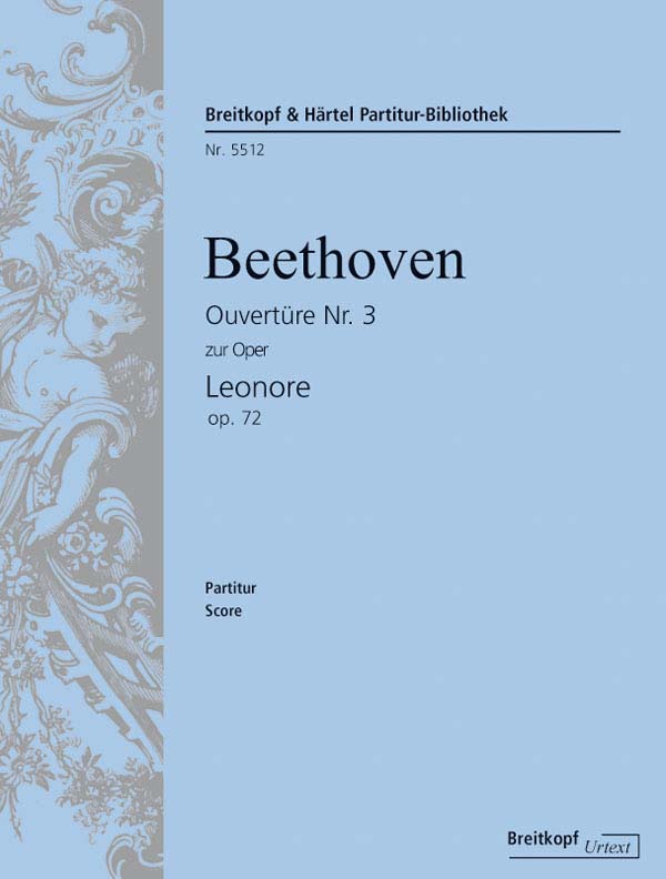 EDITION BREITKOPF BEETHOVEN LUDWIG VAN - LEONORE OP. 72. OUVERTURE NR. 3 - ORCHESTRA