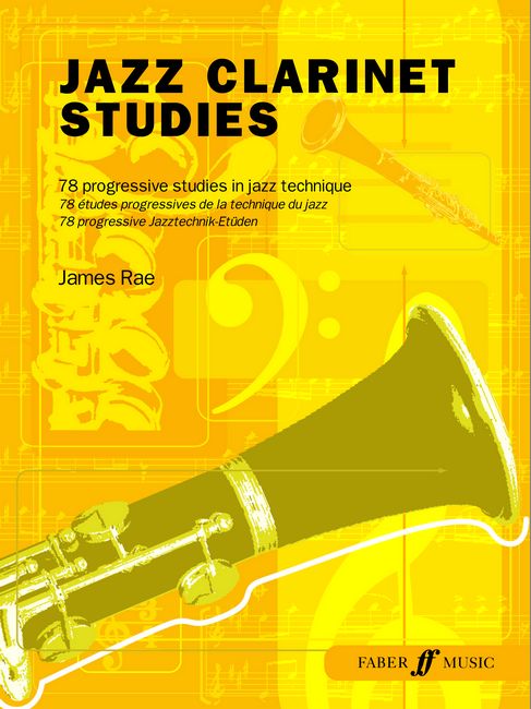 FABER MUSIC RAE JAMES - JAZZ CLARINET STUDIES - CLARINET