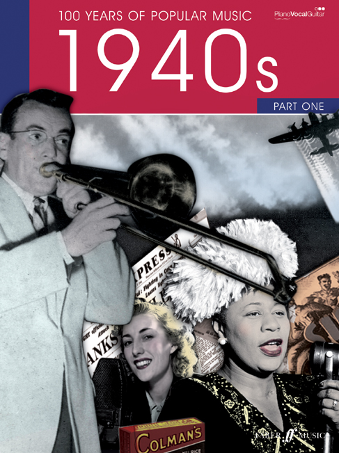 FABER MUSIC 100 YEARS OF POPULAR MUSIC 40S VOL.1 - PVG