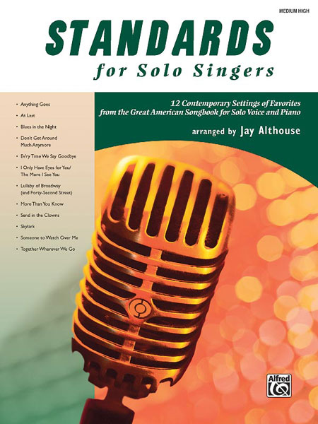 ALFRED PUBLISHING ALTHOUSE JAY - STANDARDS FOR SOLO SINGERS + CD - VOICE AND PIANO