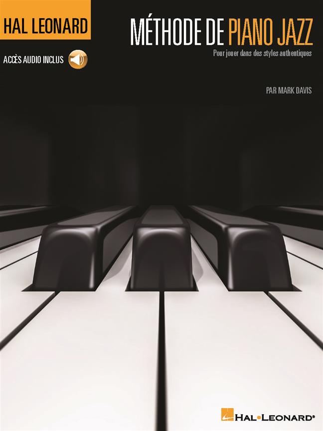 HAL LEONARD HAL LEONARD METHODE DE PIANO JAZZ