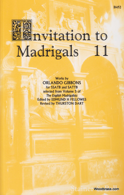 STAINER AND BELL INVITATION TO THE MADRIGALS VOL.11