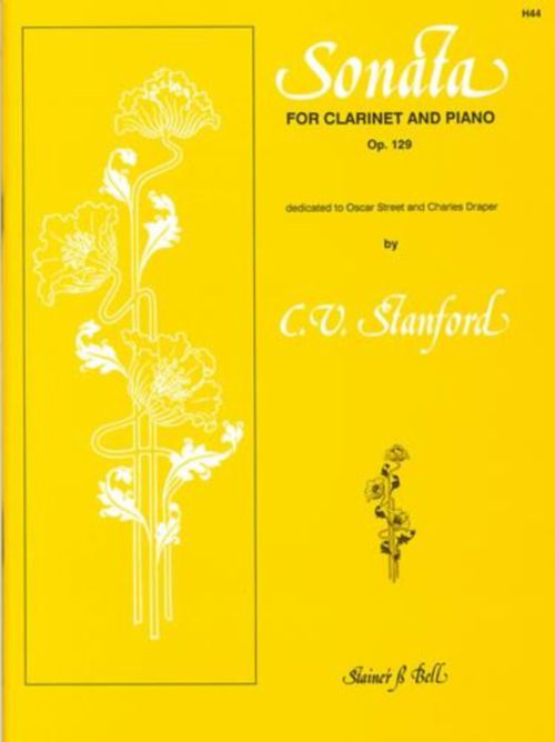 STAINER AND BELL STANFORD CH. - SONATA FOR CLARINET OP.129 - CLARINETTE ET PIANO 