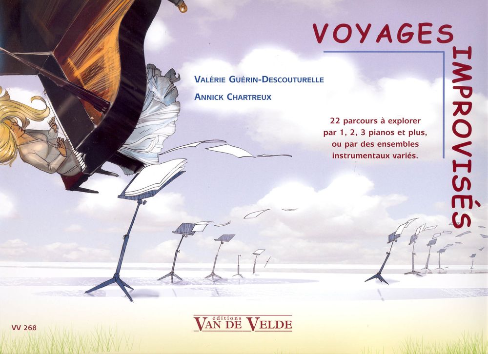 VAN DE VELDE CHARTREUX A. / GUERIN-DECOUTURELLE V. - VOYAGES IMPROVISES - PIANO