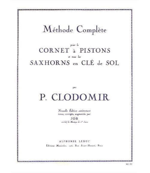 LEDUC CLODOMIR P. - METHODE COMPLETE VOL.1 POUR LE CORNET A PISTONS OU TOUT SAXHORN CLE DE SOL 