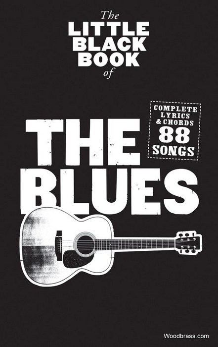 WISE PUBLICATIONS LITTLE BLACK BOOK OF THE BLUES
