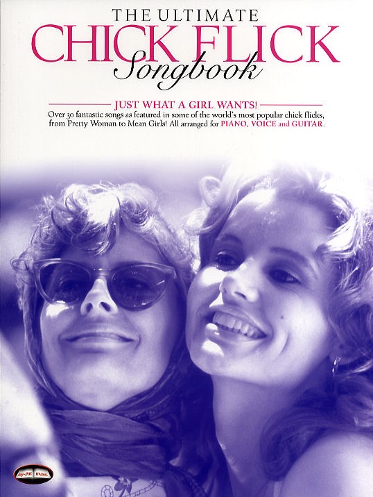 WISE PUBLICATIONS THE ULTIMATE CHICK FLICK SONGBOOK - PVG
