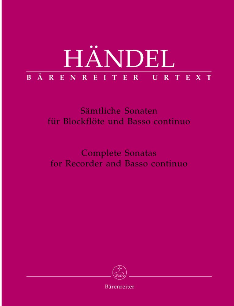 BARENREITER HAENDEL G.F. - COMPLETE SONATAS - RECORDER, BASSO CONTINUO