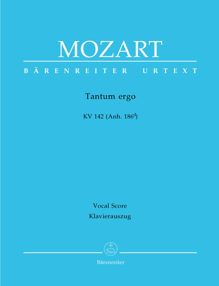 BARENREITER MOZART W.A. - TANTUM ERGO KV 142 (ANH. 186D) - VOCAL SCORE