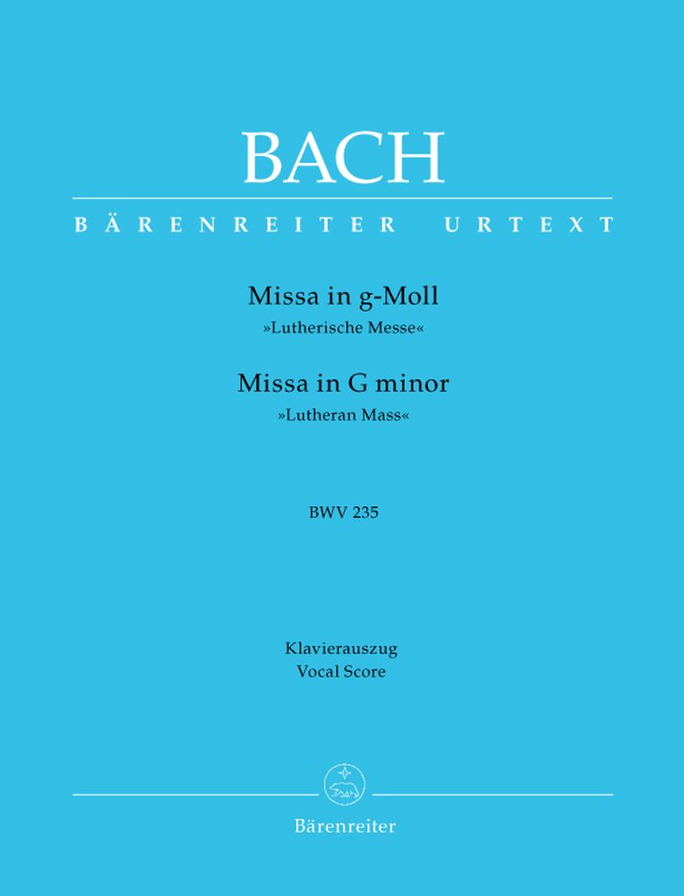 BARENREITER BACH J.S. - MISSA IN G MINOR BWV 235 