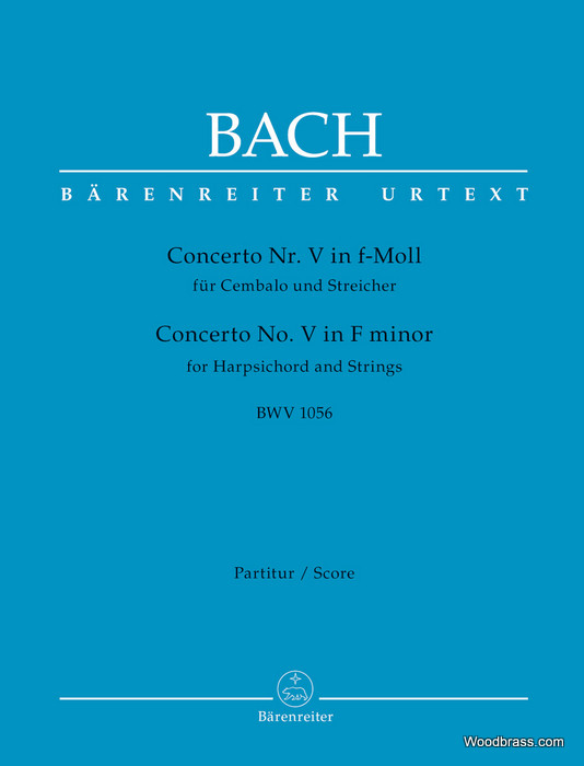 BARENREITER BACH J.S. - CONCERTO N°5 IN F-MOLL BWV 1056 - SCORE