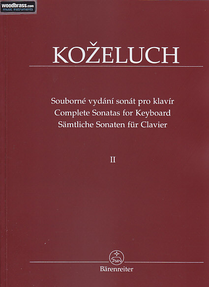 BARENREITER KOZELUCH L. - COMPLETE SONATAS FOR KEYBOARD VOL.2