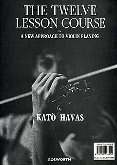 BOSWORTH HAVAS KATO - THE TWELVE LESSON COURSE - VIOLIN