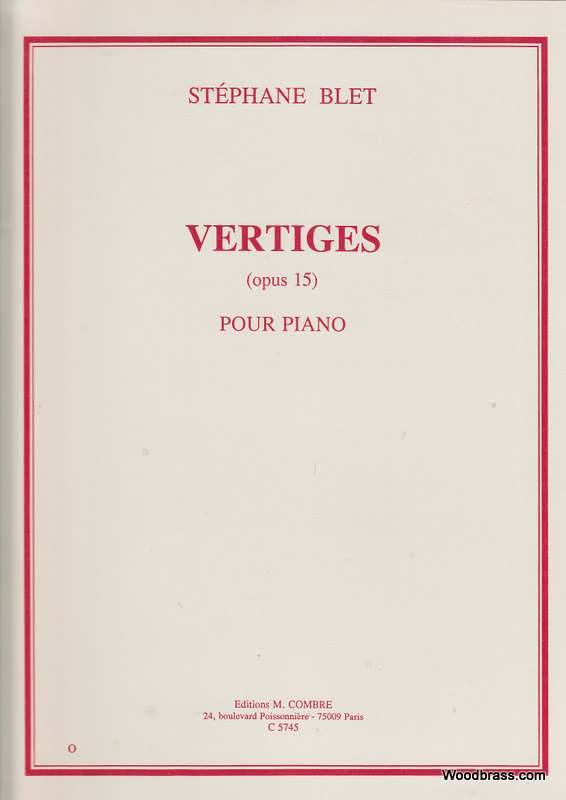 COMBRE BLET STEPHANE - VERTIGES OP.15 - PIANO