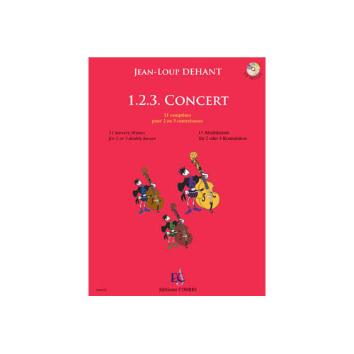 COMBRE DEHANT JEAN-LOUP - 1.2.3. CONCERT - 2 OU 3 CONTREBASSES