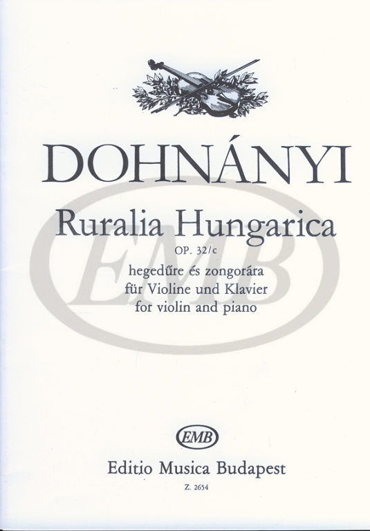 EMB (EDITIO MUSICA BUDAPEST) DOHNANY E. - RURALIA HUNGARICA OP. 32 C - VIOLON ET PIANO
