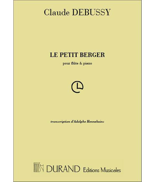 DURAND DEBUSSY C. - PETIT BERGER - FLUTE ET PIANO