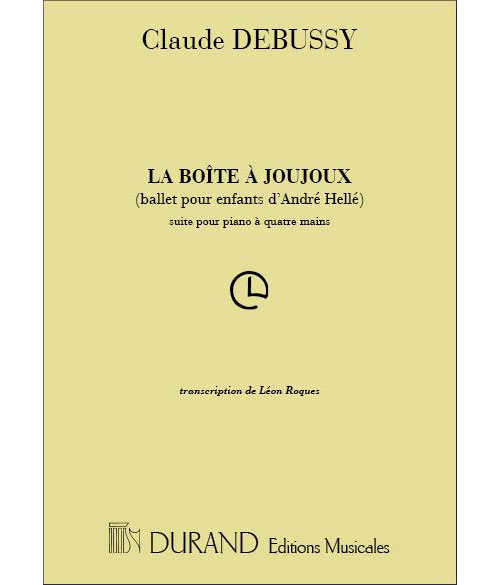 DURAND DEBUSSY C. - BOITE A JOUJOUX BALLET POUR ENFANTS - PIANO 4 MAINS