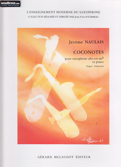 BILLAUDOT NAULAIS J. - COCONOTES - SAXOPHONE, PIANO
