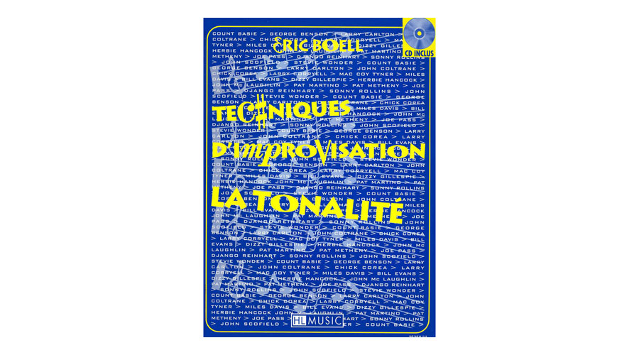 LEMOINE BOELL ERIC - TECHNIQUES D'IMPROVISATION - TONALITE + CD