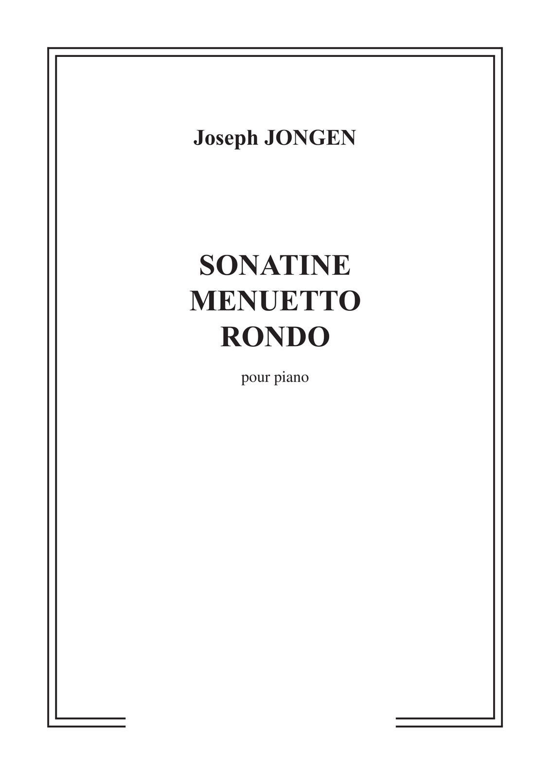 EDITION MAX ESCHIG JONGEN - SONATINE MENUETTO ET RONDO - PIANO