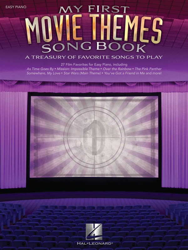 HAL LEONARD MY FIRST MOVIE THEMES SONGBOOK - PIANO SOLO