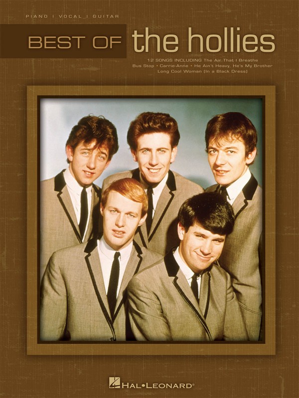 HAL LEONARD BEST OF THE HOLLIES PIANO VOCAL GUITAR SONGBOOK- PVG