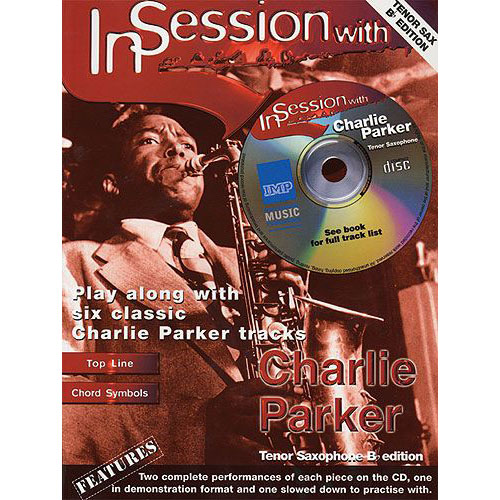 FABER MUSIC PARKER CHARLIE - IN SESSION WITH + CD - TENOR SAXOPHONE AND PIANO 