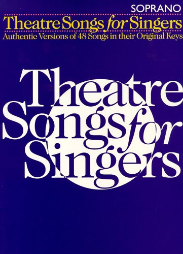 HAL LEONARD THEATRE SONGS FOR SINGERS - SOPRANO