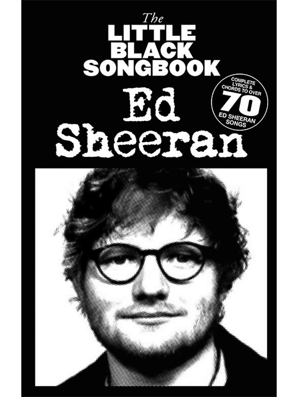 HAL LEONARD LITTLE BLACK SONGBOOK - ED SHEERAN - PAROLES & ACCORDS