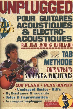 JJREBILLARD UNPLUGGED GUITARES ACOUSTIQUES + CD