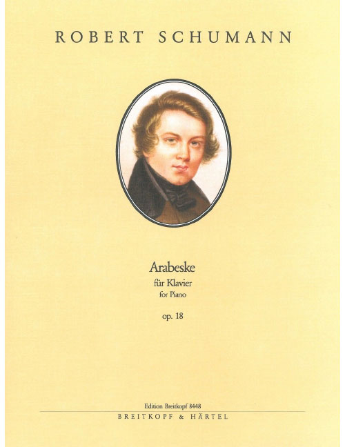 EDITION BREITKOPF SCHUMANN ROBERT - ARABESKE OP. 18 - PIANO