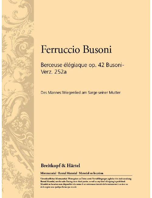 EDITION BREITKOPF BUSONI FERRUCCIO - BERCEUSE ELEGIAQUE OP. 42 - ORCHESTRA