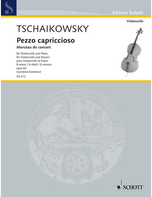 SCHOTT TCHAIKOVSKY PIOTR ILYICH - PEZZO CAPRICCIOSO EN SI MINEUR OP. 62 - CELLO AND PIANO